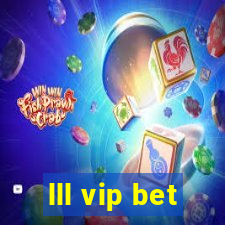 lll vip bet