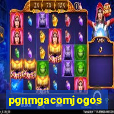 pgnmgacomjogos