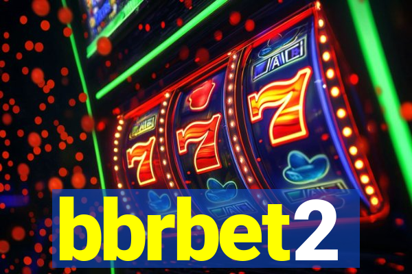 bbrbet2