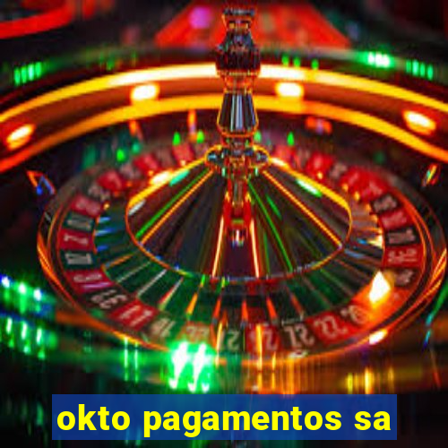 okto pagamentos sa
