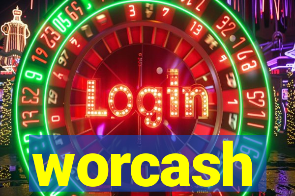 worcash