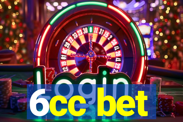 6cc bet