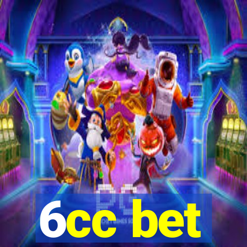 6cc bet