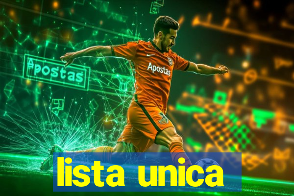 lista unica