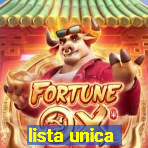 lista unica