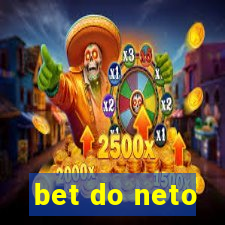 bet do neto