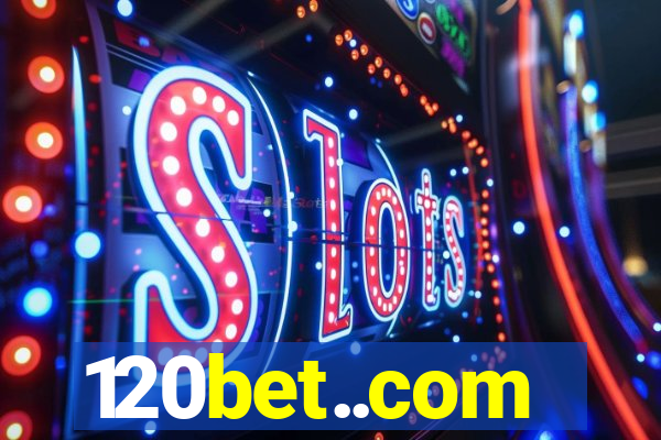120bet..com