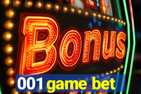 001 game bet