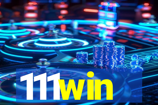 111win