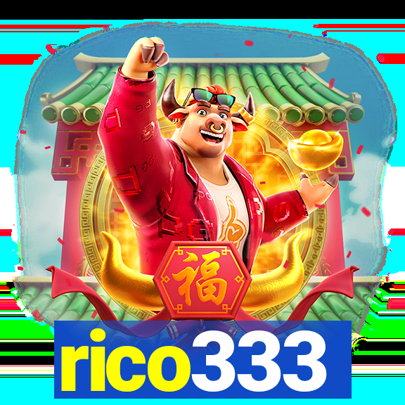 rico333