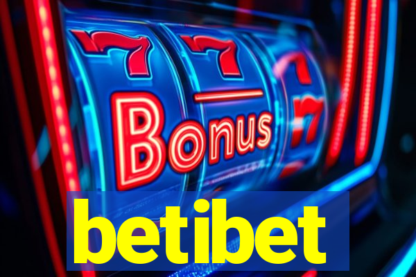 betibet