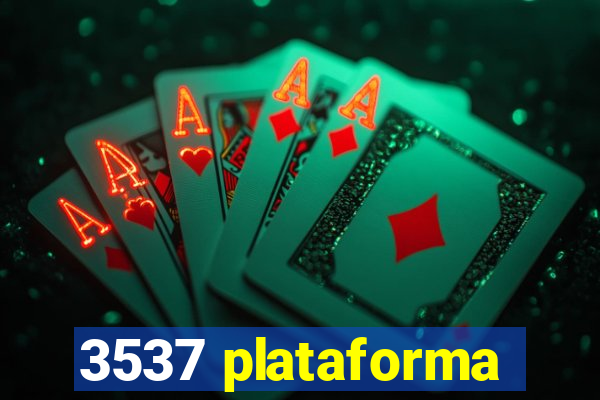 3537 plataforma
