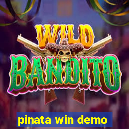 pinata win demo