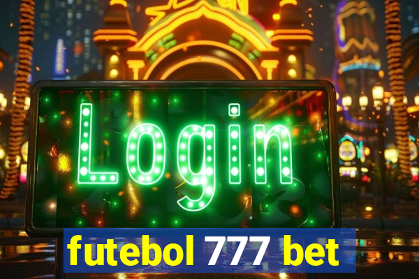 futebol 777 bet