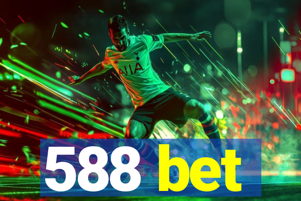 588 bet