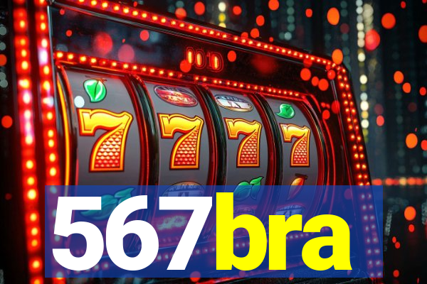 567bra