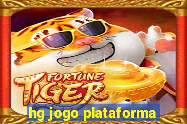 hg jogo plataforma