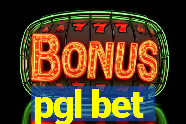 pgl bet