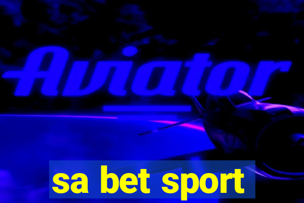 sa bet sport