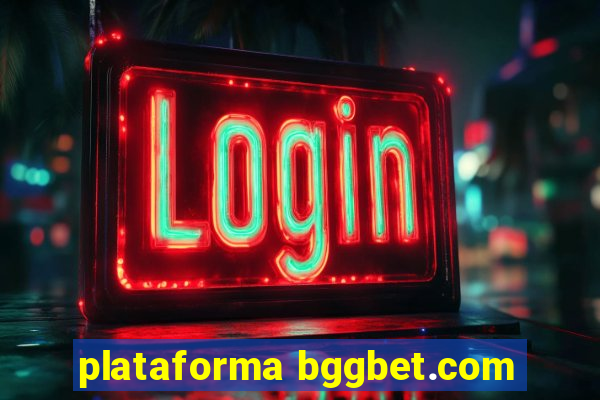 plataforma bggbet.com