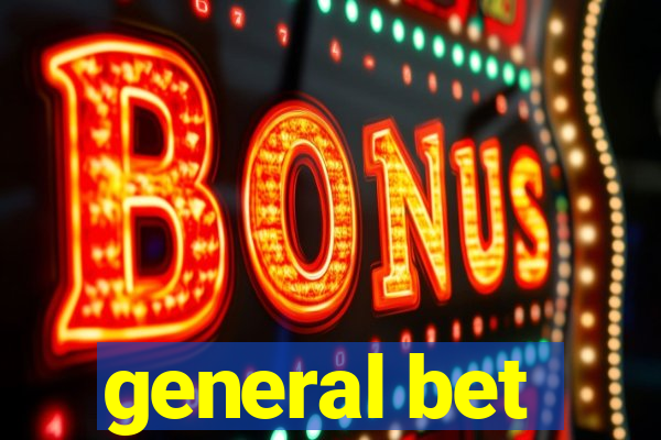 general bet