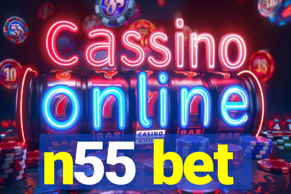 n55 bet