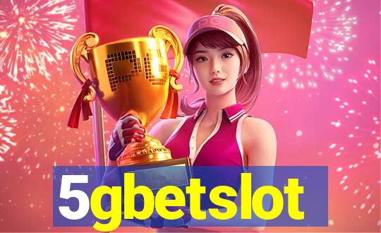 5gbetslot