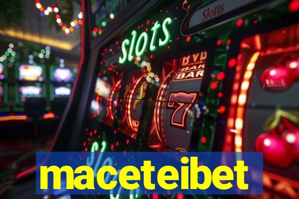 maceteibet