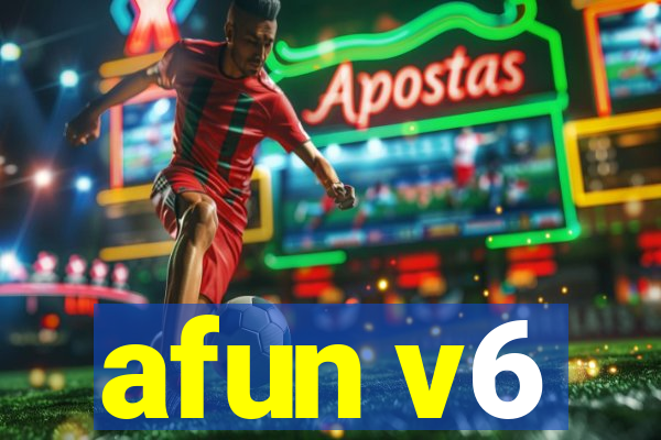 afun v6