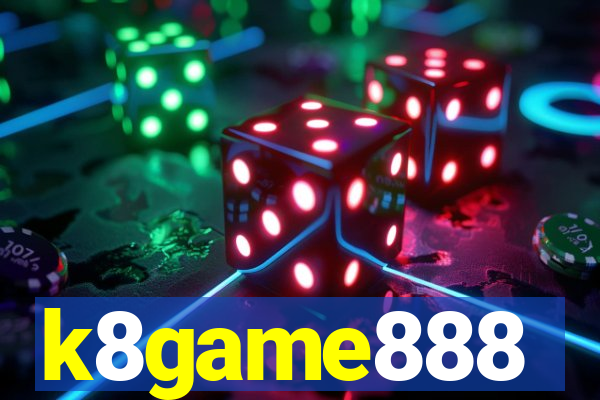 k8game888