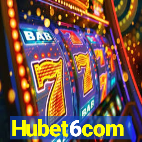 Hubet6com