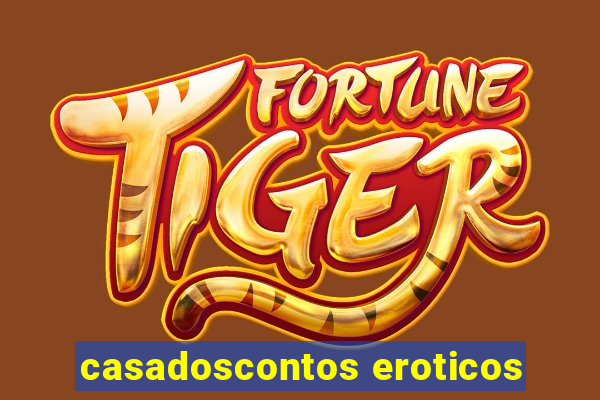 casadoscontos eroticos