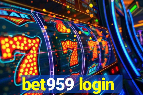 bet959 login