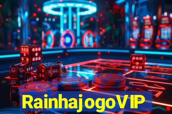 RainhajogoVIP