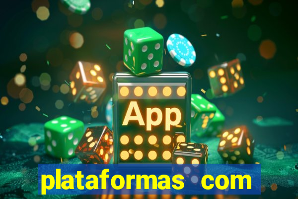plataformas com jogo demo