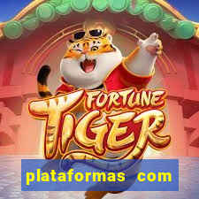 plataformas com jogo demo