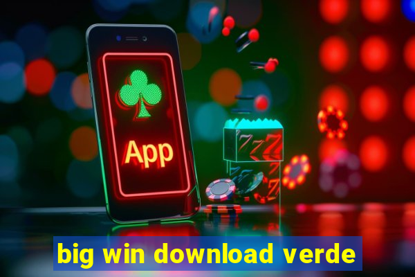 big win download verde