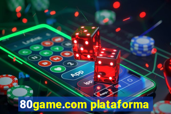80game.com plataforma