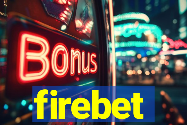 firebet