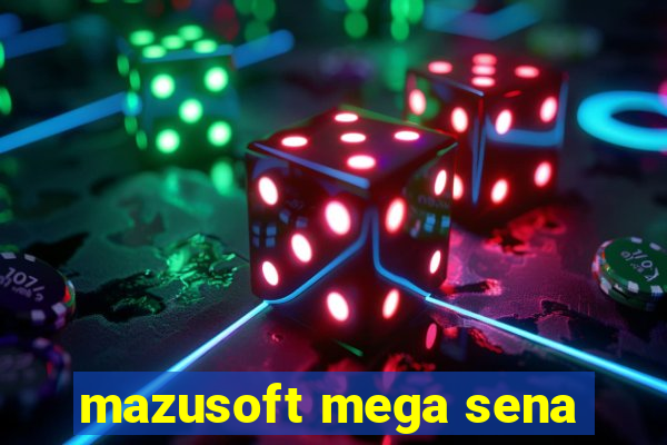 mazusoft mega sena