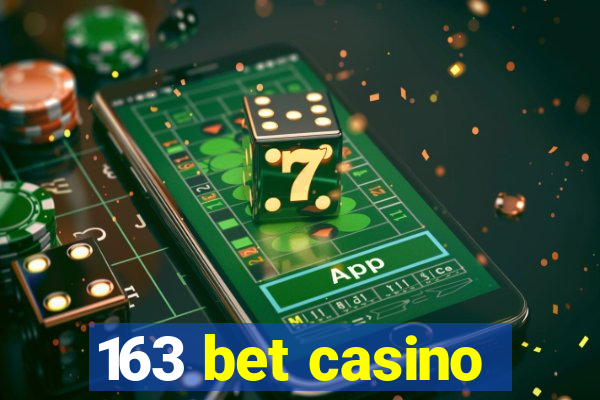 163 bet casino