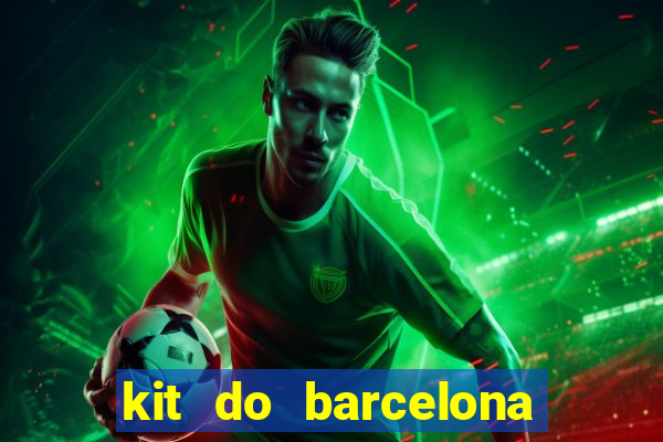 kit do barcelona dls 19