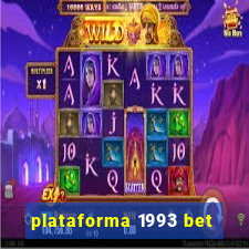 plataforma 1993 bet
