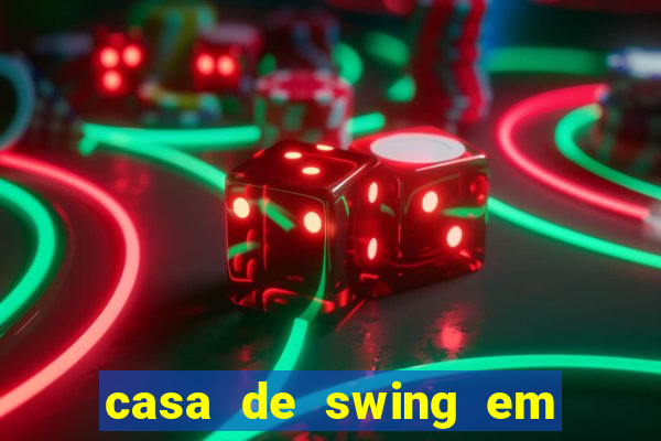casa de swing em foz do iguacu