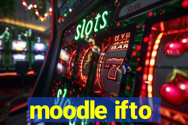 moodle ifto
