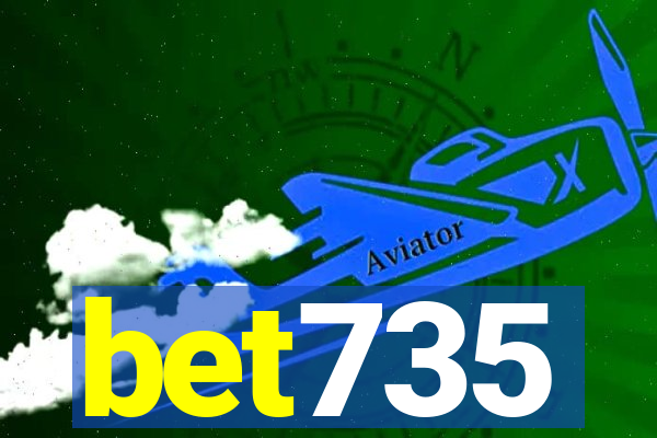 bet735