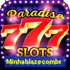 Minhablazecombr
