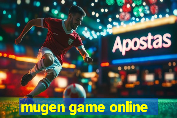 mugen game online