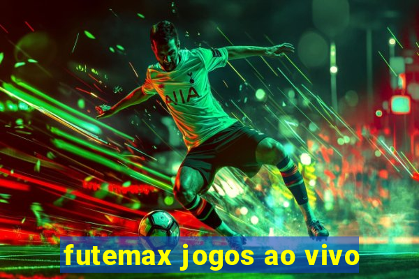 futemax jogos ao vivo