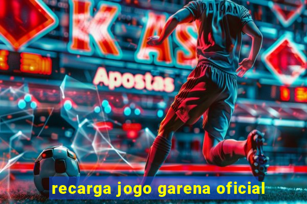 recarga jogo garena oficial